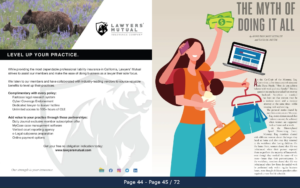 Image is from the Orange County Lawyer Magazine. The Myth of Doing it All starts on page 45 of the August 2023, Volume 65, Number 8. The graphics for the article are a woman with four arms. Each hand is holding one of these objects: piles of cash, a laptop, kids clothes, and a handbag.